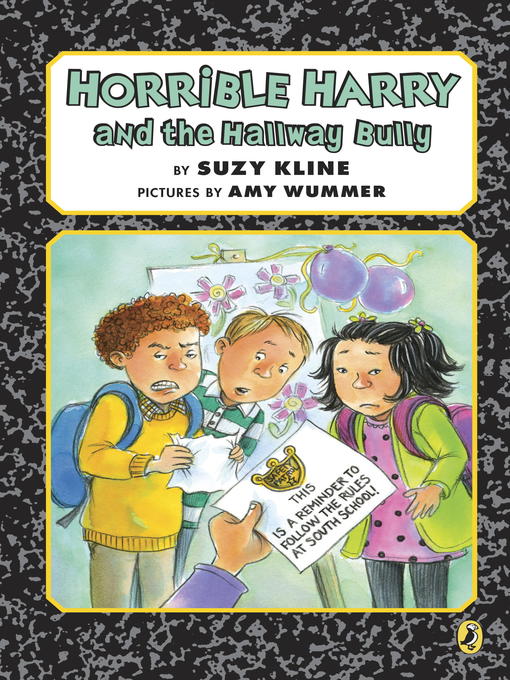 Title details for Horrible Harry and the Hallway Bully by Suzy Kline - Available